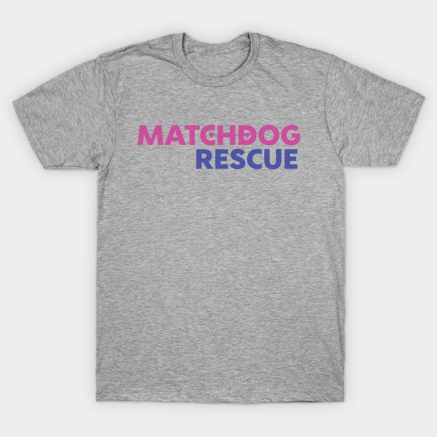 MDR pink and purple logo T-Shirt by matchdogrescue